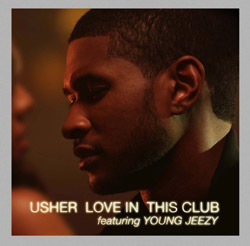 remixes: Usher – Love In This Club