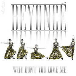 remixes: Beyonce - Why Don’t You Love Me