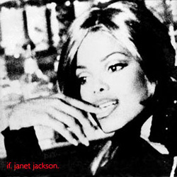 Janet Week: Day 7: Janet Jackson - IF