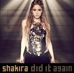 remixes: Shakira - Did It Again/Lo Hecho Esta Hecho