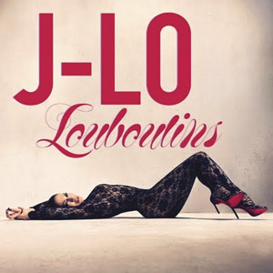 remixes: Jennifer Lopez – Louboutins