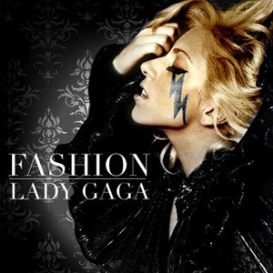 remixes: Lady GaGa - Fashion