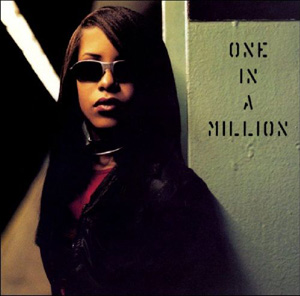 remixes: Aaliyah – One In A Million