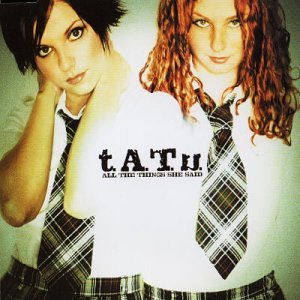 remixes: t.A.T.u - All The Things She Said