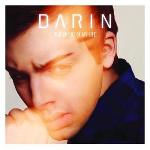 remixes: Darin – You’re Out Of My Life