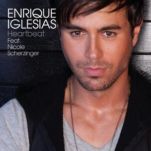 remixes: Enrique Iglesias – Heartbeat (feat Nicole Scherzinger) *exclusive*
